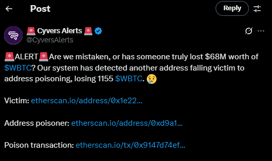 Address Poisoning $68M Loss Case: Screenshot showing the $68 million WBTC address poisoning attack